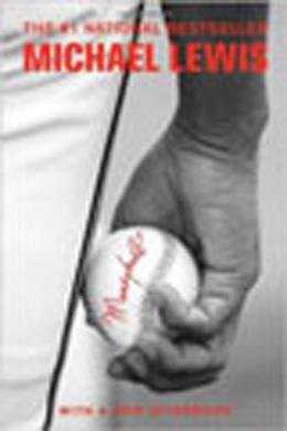 Book cover, Moneyball: The Art of Winning an Unfair Game by Michael Lewis