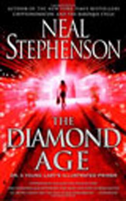 Book cover, The Diamond Age by Neil Stephenson