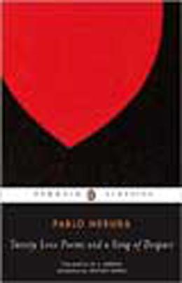 Book cover, Twenty Love Poems and a Song of Despair by Pablo Neruda